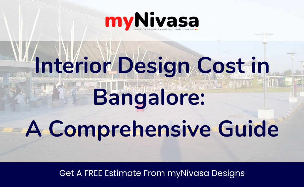 2BHK Interior Design Cost in Bangalore, Interior Design Cost in Bangalore