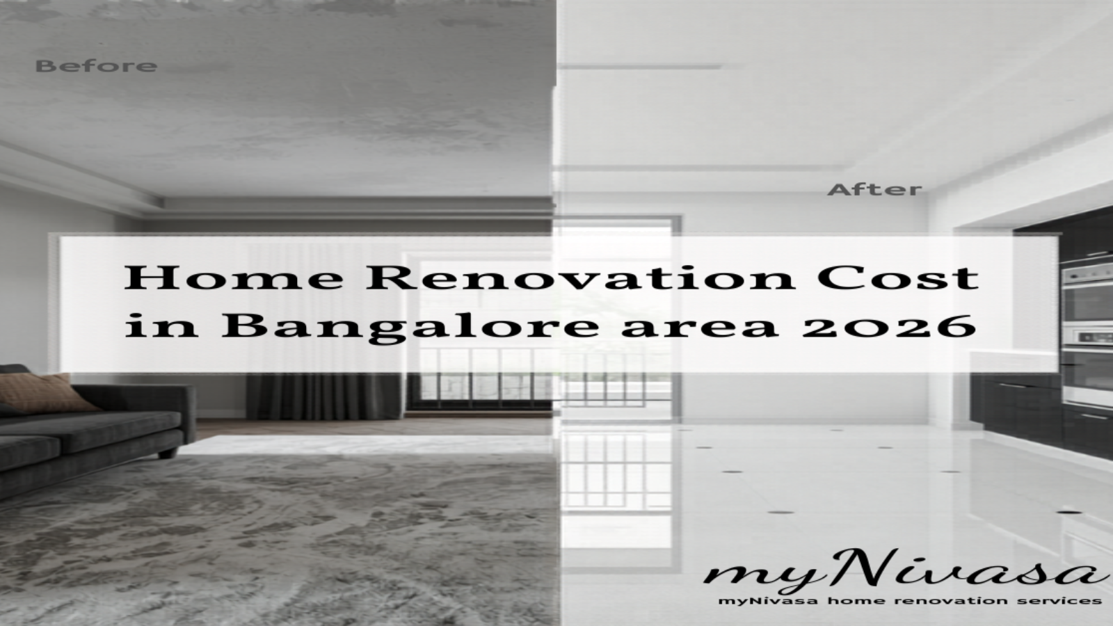 Home renovation cost in Bangalore 2026 - complete budget planning guide