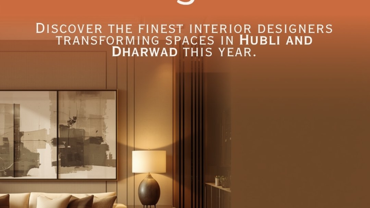 Best Interior Designers in Hubli and Dharwad 2026 - myNivasa Top 10 List