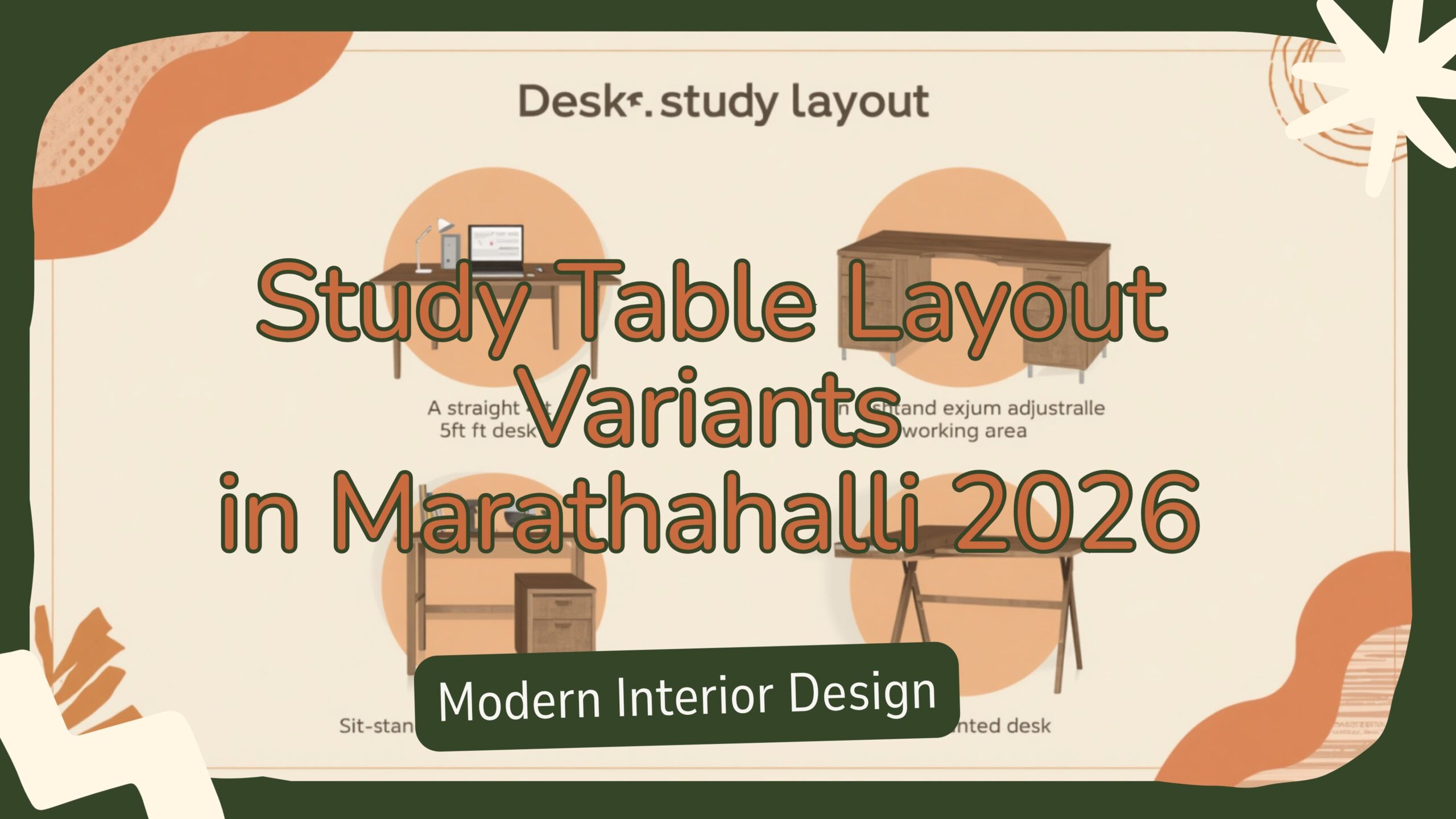 Study table layout variants in Marathahalli 2026 straight L shape sit stand and foldable comparison by myNivasa